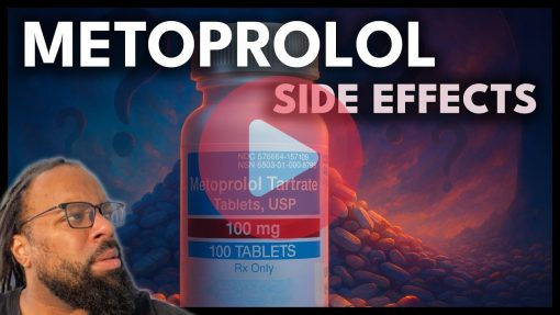 Metoprolol Side Effects – Downsides of Lopressor Video